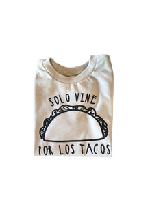 ONLY HERE FOR TACOS TEE